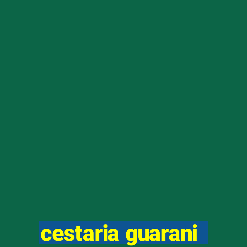 cestaria guarani