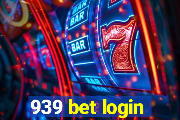 939 bet login