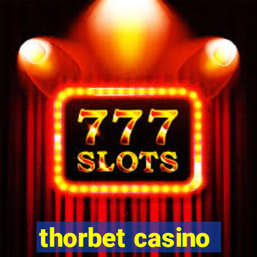 thorbet casino