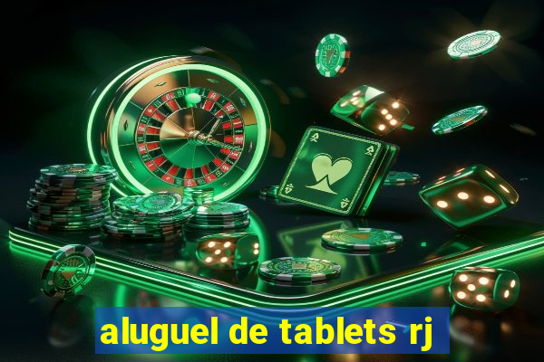 aluguel de tablets rj