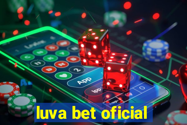 luva bet oficial