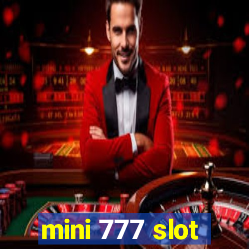 mini 777 slot