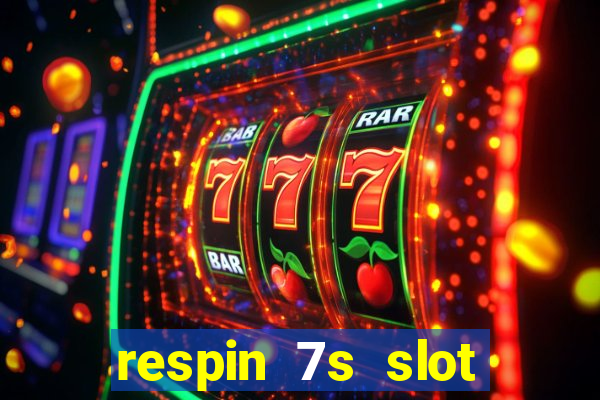 respin 7s slot free play