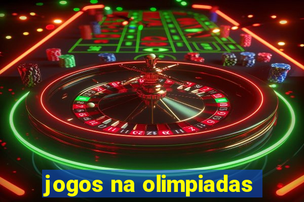 jogos na olimpiadas