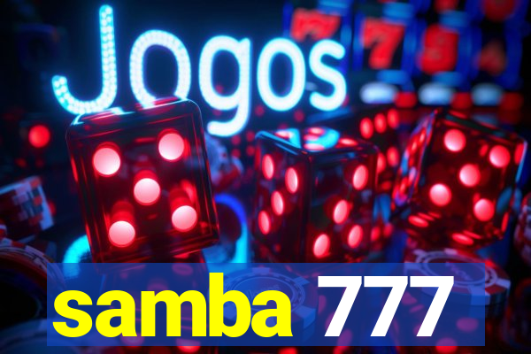 samba 777