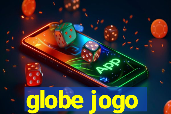 globe jogo