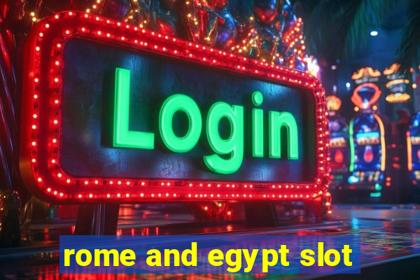 rome and egypt slot