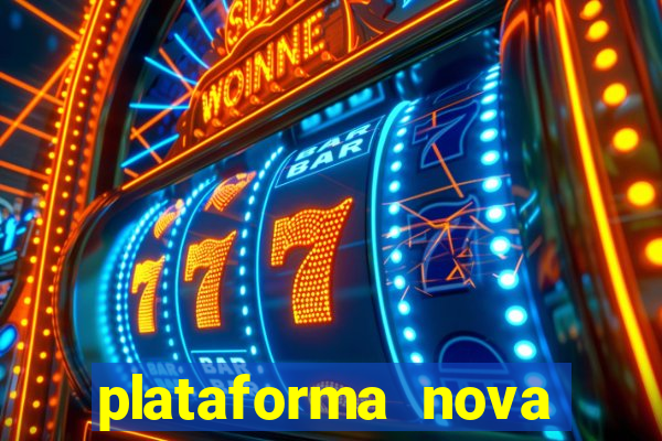 plataforma nova pagando bet