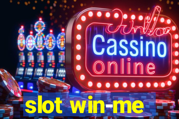 slot win-me