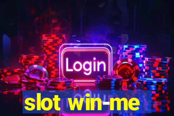 slot win-me