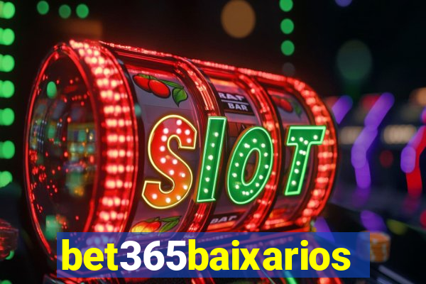 bet365baixarios