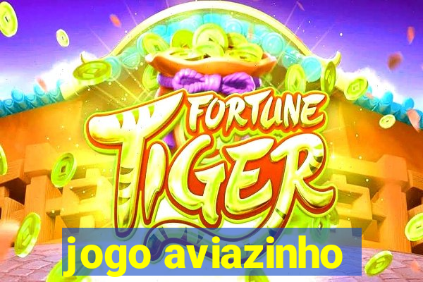 jogo aviazinho