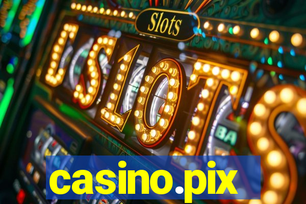 casino.pix