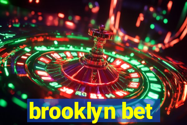 brooklyn bet