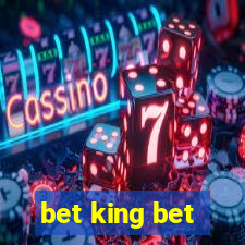 bet king bet