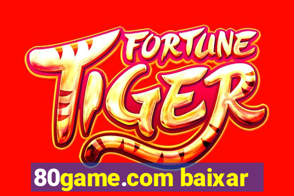 80game.com baixar