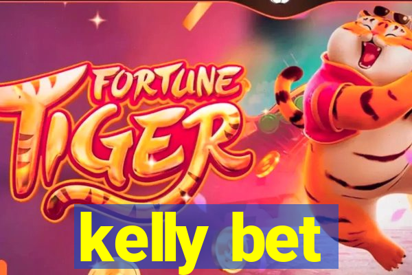 kelly bet