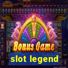 slot legend