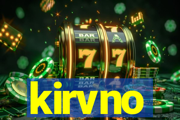 kirvno