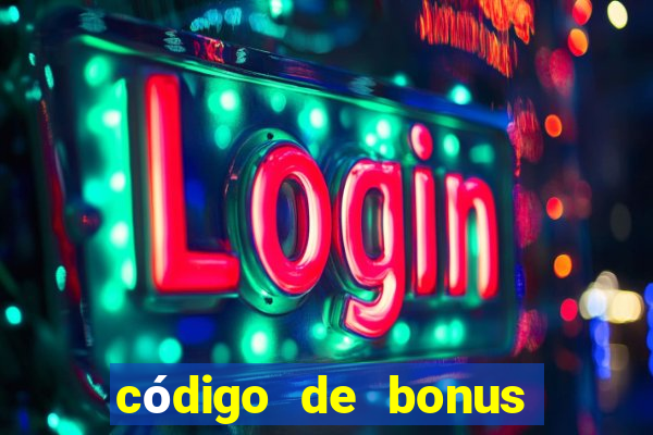 código de bonus bet 365