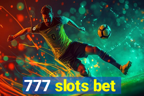 777 slots bet