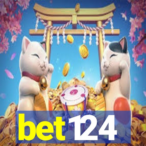 bet124