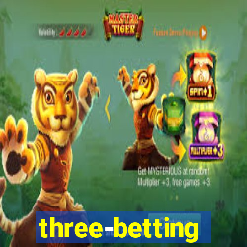 three-betting