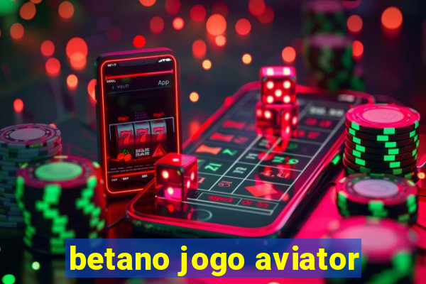 betano jogo aviator