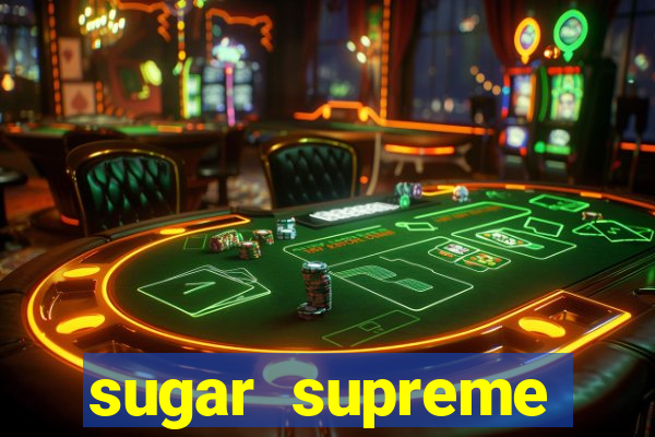 sugar supreme powernudge slot