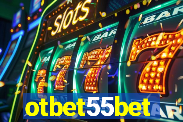 otbet55bet