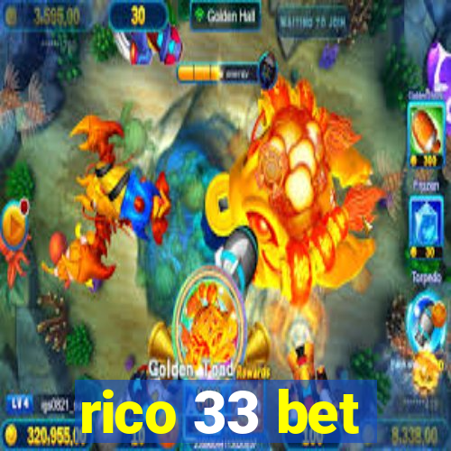 rico 33 bet