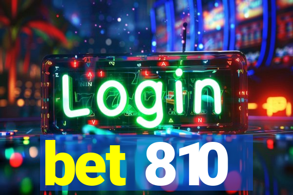 bet 810