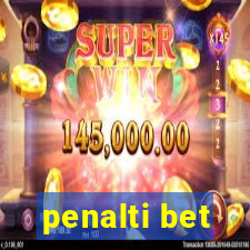 penalti bet