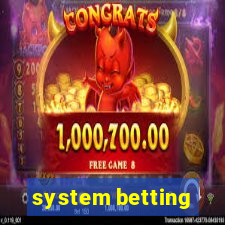 system betting