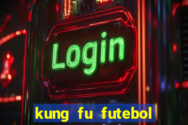 kung fu futebol clube download 1080p