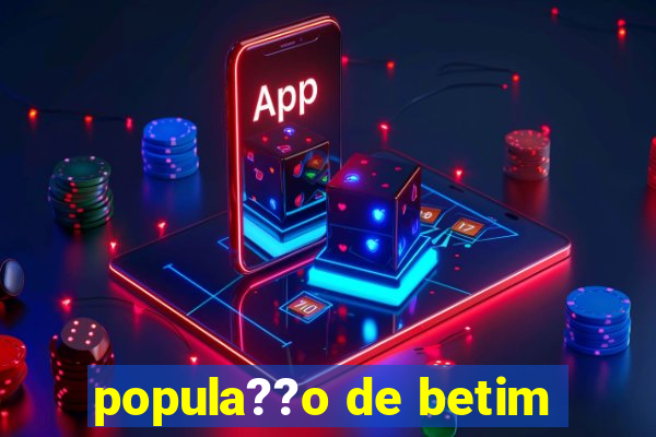 popula??o de betim