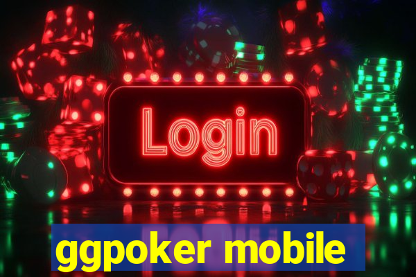 ggpoker mobile