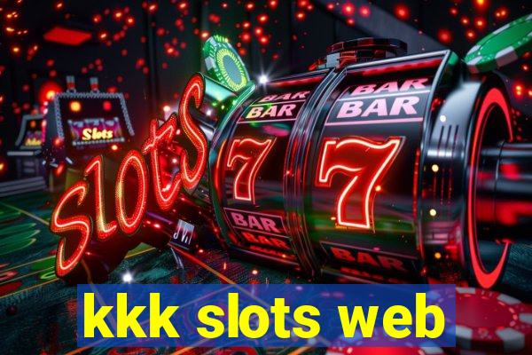 kkk slots web