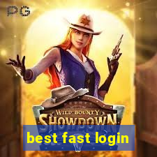 best fast login