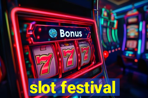 slot festival