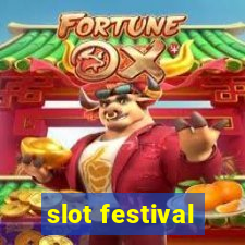 slot festival