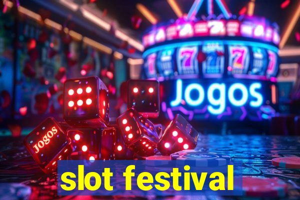 slot festival