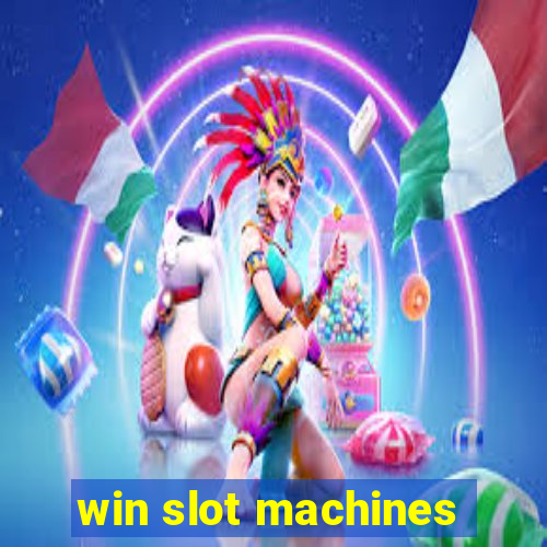 win slot machines