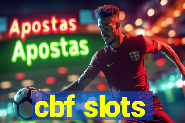 cbf slots