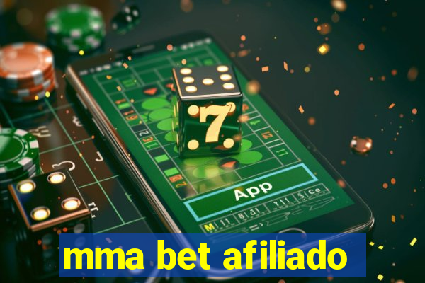 mma bet afiliado