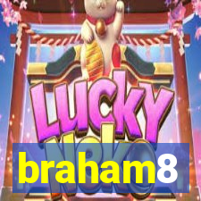 braham8