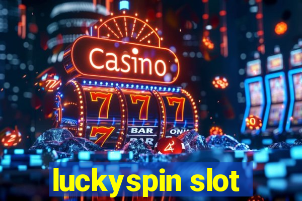 luckyspin slot