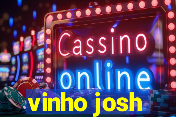 vinho josh