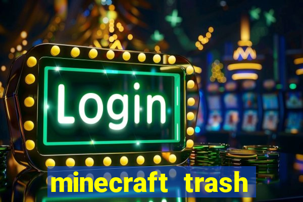 minecraft trash slot mod