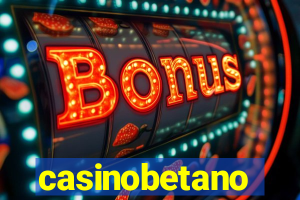 casinobetano